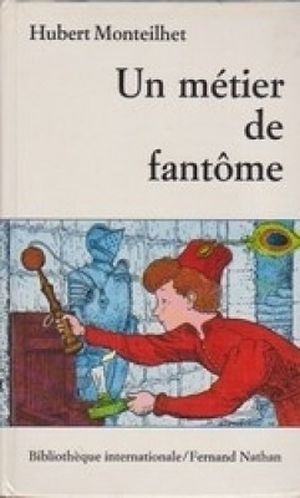 Un métier de fantôme
