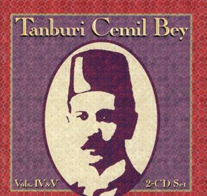 Tanburi Cemil Bey Vols. IV & V