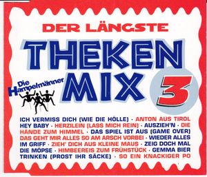 (Der längste) Theken-Mix 3 (kurze Version)