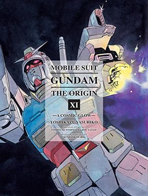 A Cosmic Glow - Mobile Suit Gundam: The ORIGIN, Volume 11