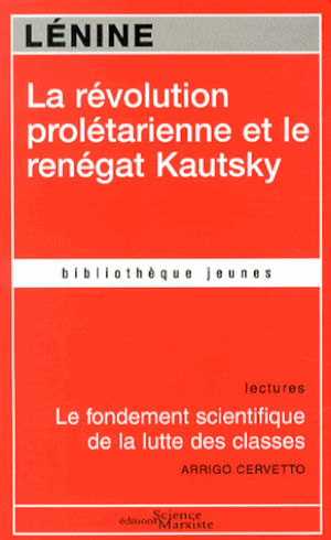 La Révolution prolétarienne et le renégat Kautsky