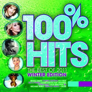 100% Hits: The Best of 2011: Winter Edition