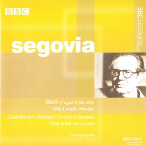 Bach: Fugue & Gavotte / Villa-Lobos: Preludes / Castelnuovo-Tedesco: Tonadilla & Tarantella / Granados: Danza triste (Live)