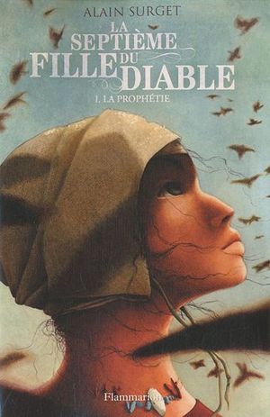 La septième fille du diable Tome 1 - La prophétie