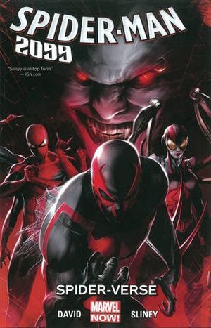 Spider-Verse - Spider-Man 2099 (2014), tome 2