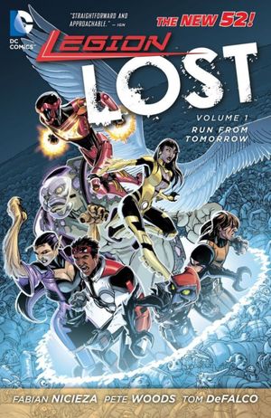 Run From Tomorrow - Legion Lost, tome 1