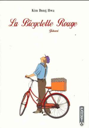 La Bicyclette Rouge, Yahwari, Tome 1