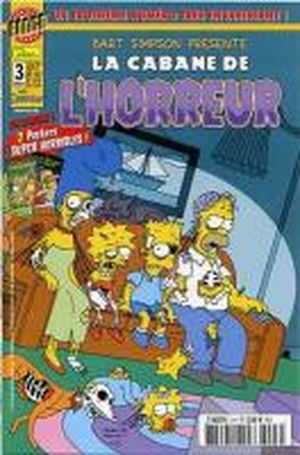 Les Simpson - Bart Simpson présente La Cabane de l'Horreur (Hors Série 3)