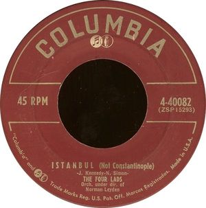 Istanbul (Not Constantinople) / I Should Have Told You Long Ago (Single)