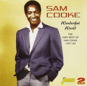 Wonderful World: The Very Best of Sam Cooke 1957–60