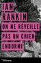 On ne réveille pas un chien endormi