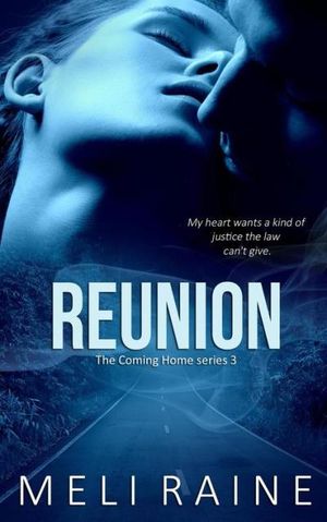 REUNION (Coming Home #3)