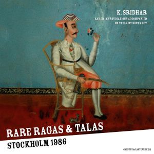 Rare Ragas & Talas - Stockholm 1986