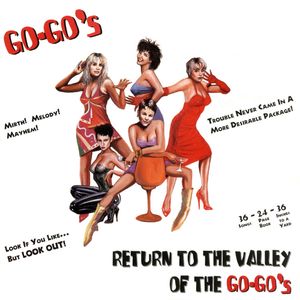 Return to the Valley of the Go‐Go’s