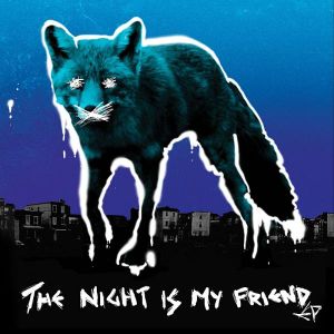 The Night Is My Friend EP (EP)