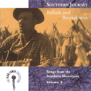 Southern Journey, Volume 2: Ballads and Breakdowns