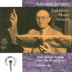 Southern Journey, Volume 10: And Glory Shone Around