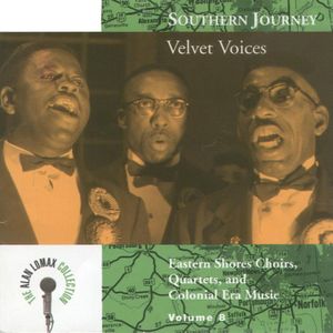 Southern Journey, Volume 8: Velvet Voices