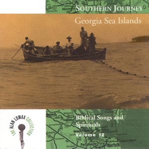 Southern Journey, Volume 12: Georgia Sea Islands