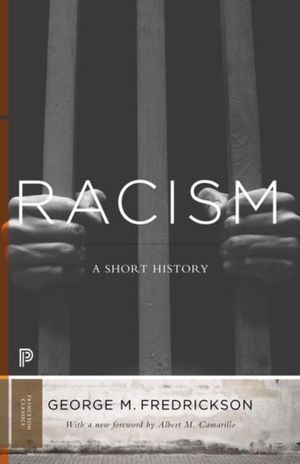 Racism: A Short History