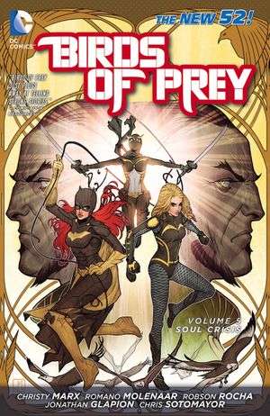 Soul Crisis - Birds of Prey, tome 5