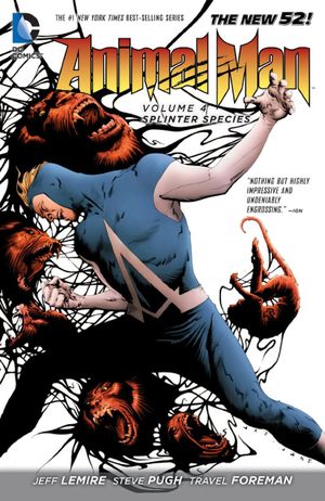 Animal Man Vol. 4: Splinter Species