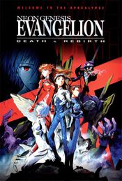 Affiche Neon Genesis Evangelion : Death and Rebirth Affiche Neon Genesis Evangelion : Death and Rebirth