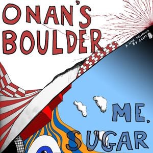 Onan's Boulder/Me, Sugar (Single)