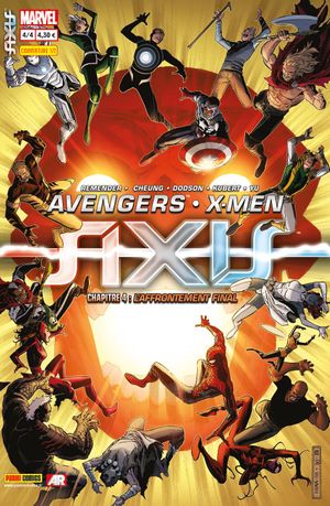 L'affrontement final - Avengers & X-Men : Axis, tome 4