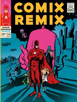 Comix Remix - Intégrale