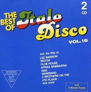 The Best of Italo Disco, Volume 16