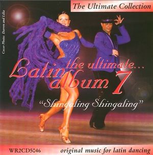 The Ultimate Latin Album 7: Shingaling Shingaling
