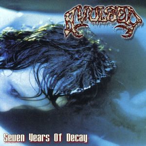 Seven Years of Decay