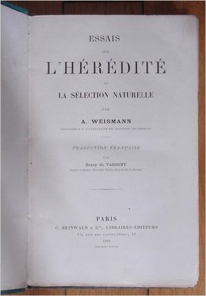 Essais sur l'hérédité et la sélection naturelle