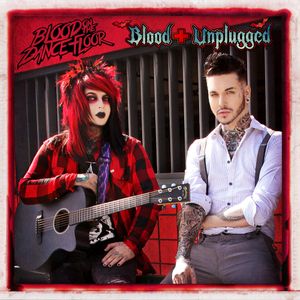 Blood Unplugged