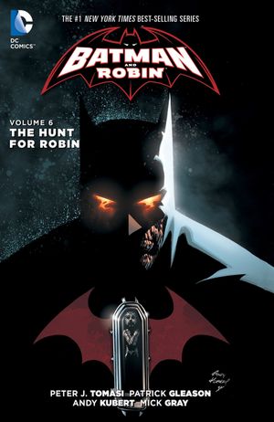 The Hunt for Robin - Batman and Robin (2011), tome 6