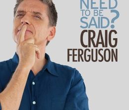 image-https://media.senscritique.com/media/000010993793/0/craig_ferguson_does_this_need_to_be_said.jpg