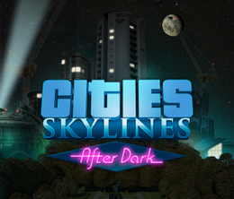 image-https://media.senscritique.com/media/000010999310/0/cities_skylines_after_dark.png