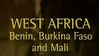 West Africa: Benin, Burkina Faso & Mali