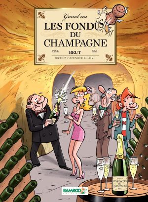 Les fondus du champagne - Les Fondus, tome 4