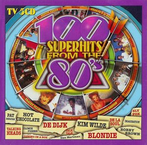 100 Superhits From the 80’s