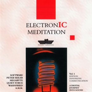 Electronic Meditation, Volume 1