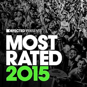 Defected Presents Most Rated 2015 Mix 1