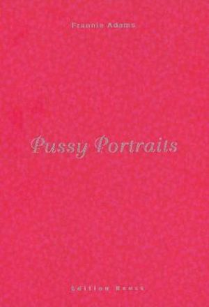 Pussy portraits