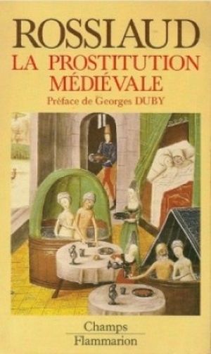 La prostitution médiévale