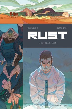 Black List - R.U.S.T., tome 1