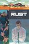 Black List - R.U.S.T., tome 1