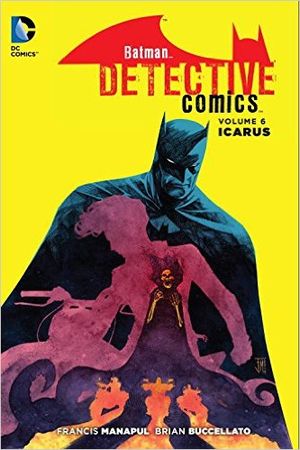 Icarus - Batman: Detective Comics (2011), tome 6