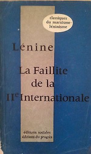 La Faillite de la IIe Internationale