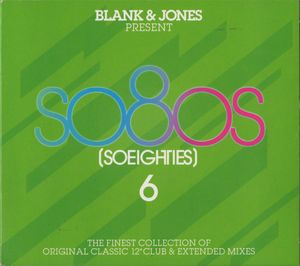 Blank & Jones Present So80s (SoEighties) 6